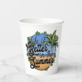 Das Leben ist besser in der Sommerzeitung Pappbecher (Rückseite)