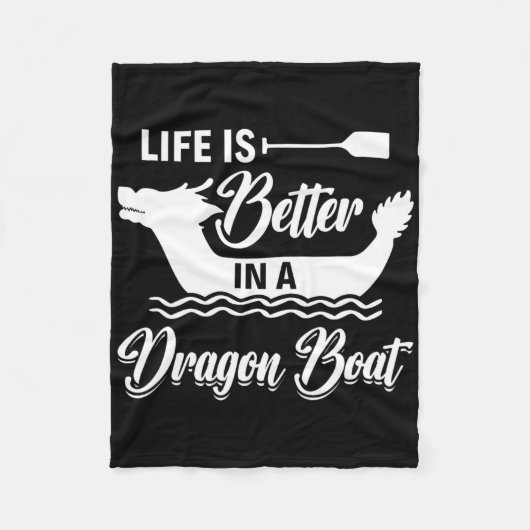 Das Leben ist besser in einem Drachenboot - Drache Fleecedecke (Vorderseite)