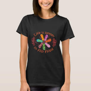Das Leben ist besser in Flip Flops Girl Beach Gesc T-Shirt