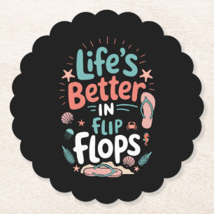 Das Leben ist besser in Flip-Flops – Lustiger trop Untersetzer