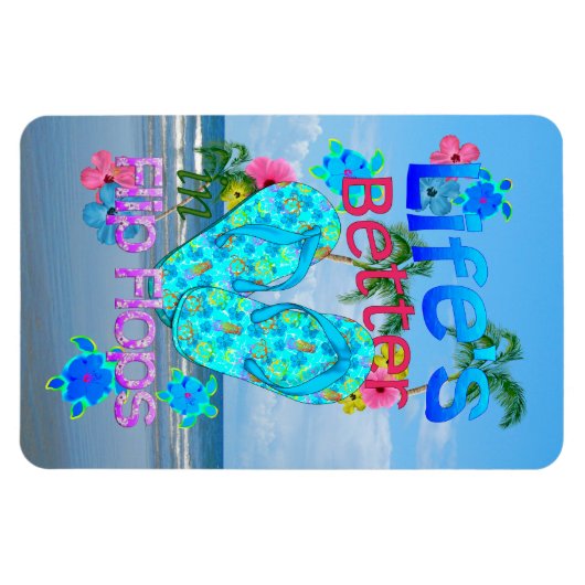 Das Leben ist besser in Flip Flops Magnet (Horizontal)