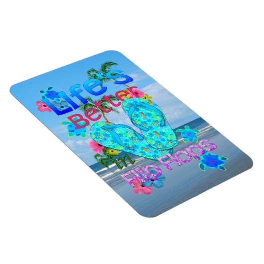 Das Leben ist besser in Flip Flops Magnet (Rechte Seite)