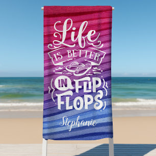 Das Leben ist besser in Flip Flops Niedlich Person Strandtuch