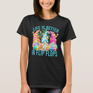Das Leben ist besser in Flip Flops Sommer-Nomaden T-Shirt