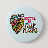 Das Leben ist besser in Flip Flops - Sommerwochen Button (Vorderseite)