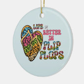 Das Leben ist besser in Flip Flops - Sommerwochen Keramik Ornament (Links)