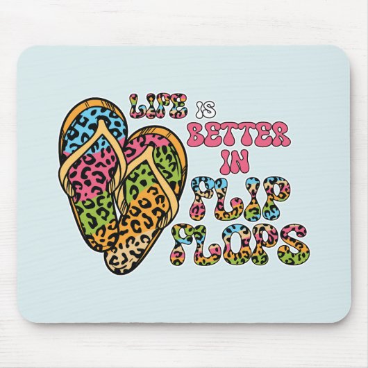 Das Leben ist besser in Flip Flops - Sommerwochen Mousepad (Vorne)