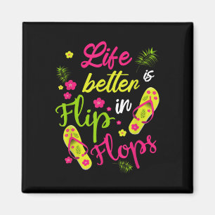 Das Leben ist besser in Flip Flops - Strand Magnet