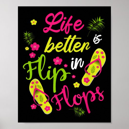 Das Leben ist besser in Flip Flops - Strand Poster (Vorne)