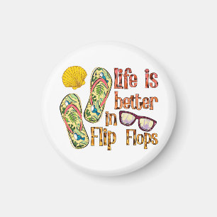 Das Leben ist besser in Flip Flops Summer Vibes Magnet