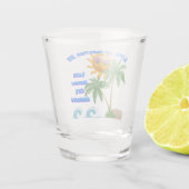 DAS LEBEN IST BESSER IN Lake Havasu City, Arizona Schnapsglas (Rückseite)