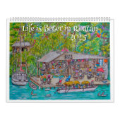 Das Leben ist besser in Roatan 2025 Kalender (Titelbild)