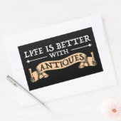 Das Leben ist besser mit Antiquitäten Rechteckiger Aufkleber (Umschlag)