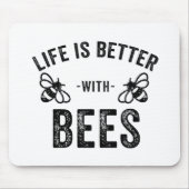 Das Leben ist besser mit Bienen coole Honigbiene T Mousepad (Vorne)