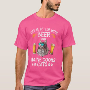 DAS LEBEN IST BESSER MIT BIER- UND MAINE-MÜNZEN-KA T-Shirt