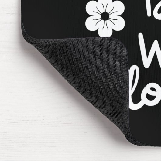 Das Leben ist besser mit Blume Mousepad (Ecke)