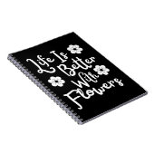 Das Leben ist besser mit Blume Notizblock (Rechte Seite)