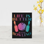 Das Leben ist besser mit Bowling Bowler Frauen Mäd Karte (Gelbe Blume)