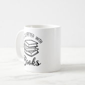 Das Leben ist besser mit Büchern Kaffeetasse (Vorderseite Links)