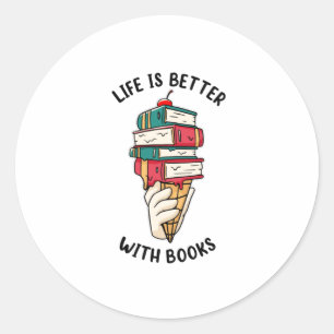 Das Leben ist besser mit Büchern Runder Aufkleber
