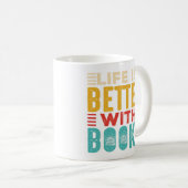 Das Leben ist besser mit Büchern weiße Tasse (VorderseiteRechts)
