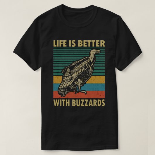 Das Leben ist besser mit Buzzards T-Shirt (Design vorne)