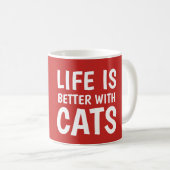 DAS LEBEN IST BESSER MIT CATS-Kaffeebeuteln Kaffeetasse (VorderseiteRechts)