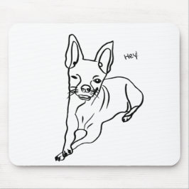 Das Leben ist besser mit Chihuahua Mousepad