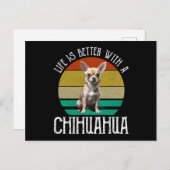 Das Leben ist besser mit Chihuahua Postkarte (Vorne/Hinten)