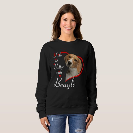 Das Leben ist besser mit dem Beagle Sweatshirt (Vorne ganz)