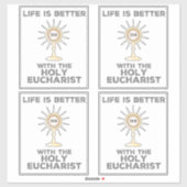 Das Leben ist besser mit dem Heiligen Eucharisten Aufkleber (Blatt)