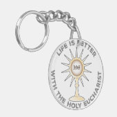 Das Leben ist besser mit dem Heiligen Eucharisten Schlüsselanhänger (Vorderseite links)