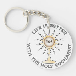 Das Leben ist besser mit dem Heiligen Eucharisten Schlüsselanhänger