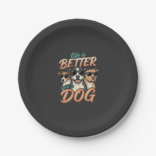 Das Leben ist besser mit dem Hund Vektor Pappteller (Vorderseite)