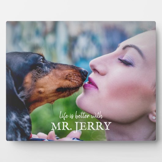 Das Leben ist besser mit dem Hundnamen des benutze Fotoplatte (Vorderseite)