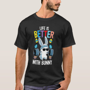 Das Leben ist besser mit dem sonnigen Ostertag, de T-Shirt