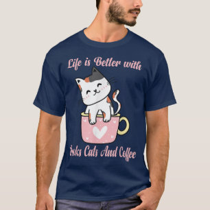 Das Leben ist besser mit den Büchern Katz und Kaff T-Shirt