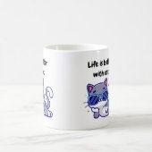 Das Leben ist besser mit der Tasse von Katzen (Mittel)