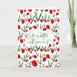 Das Leben ist besser mit dir in der Grußkarte Karte