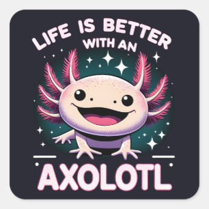 Das Leben ist besser mit einem Axolotl, Kids Axolo Quadratischer Aufkleber