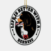 Das Leben ist besser mit einem Berner Keramik Ornament (Rechts)