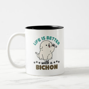 Das Leben ist besser mit einem Bichon Frise Hund Zweifarbige Tasse