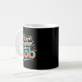 Das Leben ist besser mit einem Bob  Kaffeetasse (Vorderseite Links)