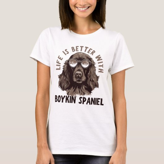 Das Leben ist besser mit einem Boykin-Spaniel T-Shirt (Vorderseite)