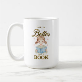Das Leben ist besser mit einem Buch-Kaffeebecher/T Kaffeetasse