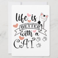 Das Leben ist besser mit einem Cat-Anführungsmotto