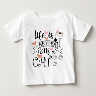 Das Leben ist besser mit einem Cat-Anführungsmotto Baby T-shirt