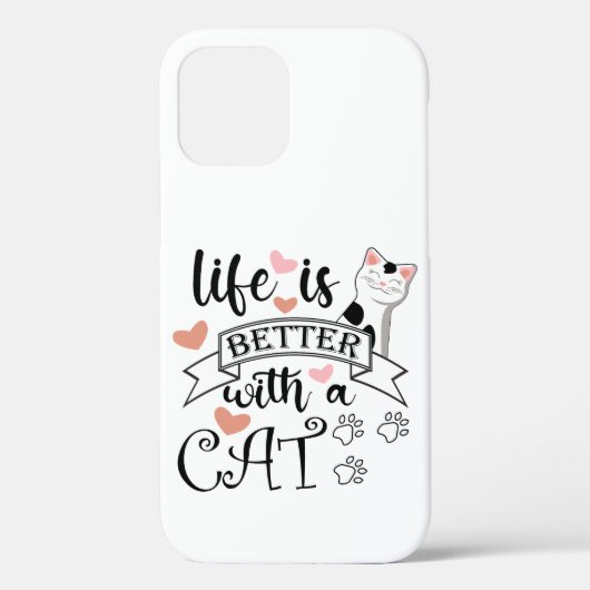 Das Leben ist besser mit einem Cat-Anführungsmotto Case-Mate iPhone Hülle (Rückseite)