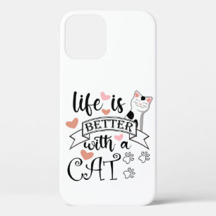 Das Leben ist besser mit einem Cat-Anführungsmotto Case-Mate iPhone Hülle