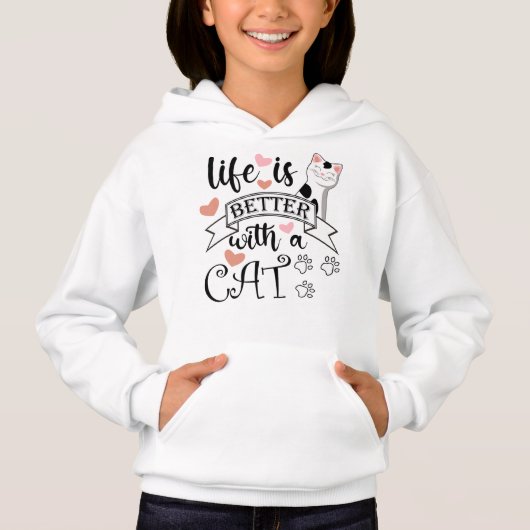 Das Leben ist besser mit einem Cat-Anführungsmotto Hoodie (Vorderseite)